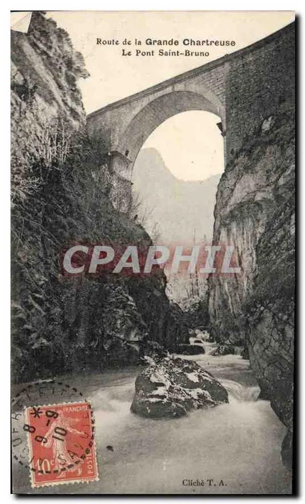 Pont Saint-Bruno — Route de la Grande Chartreuse — Cliché T. A. - Recto
