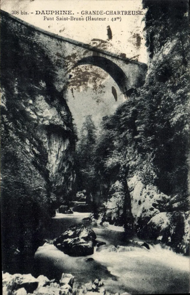 Dauphiné - Grande-Chartreuse - Ponte Saint-Bruno (Altura: 42m) — editor desconhecido, n° 308 bis - Frente