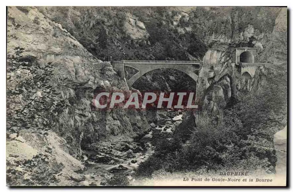 Die Brücke von Goule-Noire und die Bourne — Dauphiné - Vorderseite