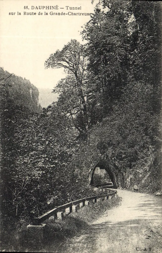 Dauphiné — Tunnel auf der Route de la Grande-Chartreuse — Cl.-A 7 - Vorderseite