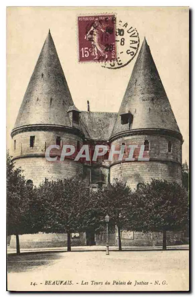 Beauvais — Die Türme des Palasts der Gerechtigkeit — N.G. - Vorderseite