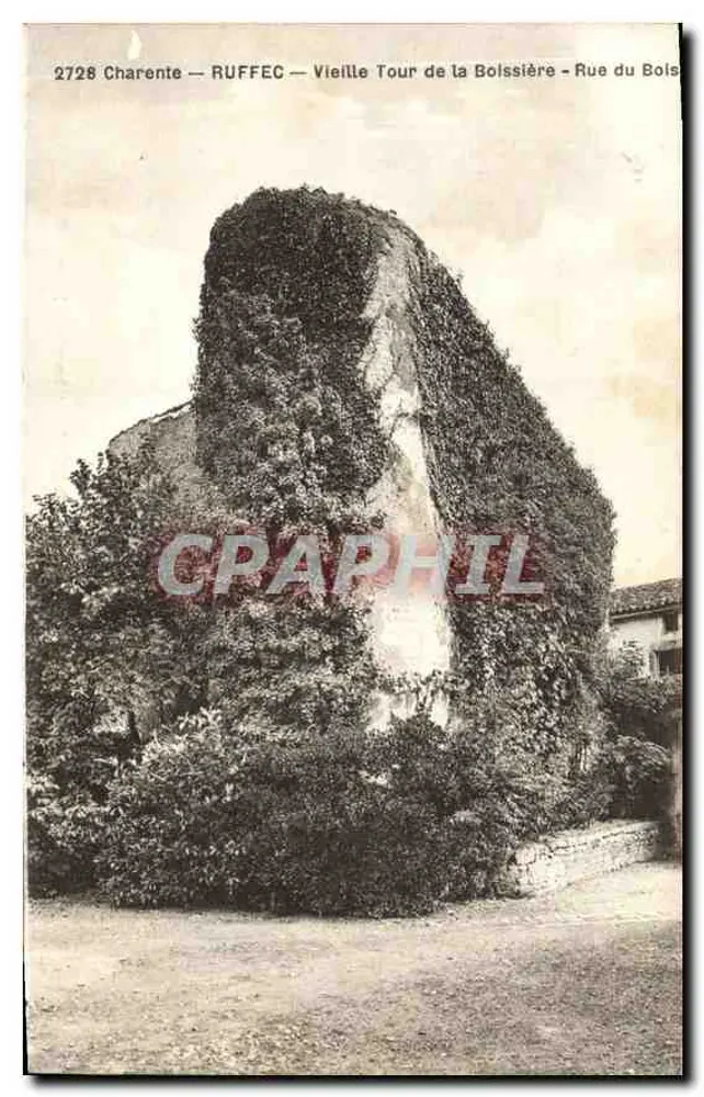 Ruffec — Alte Turm der Bolssière — Rue du Bois — F. Braun, Royan - Vorderseite