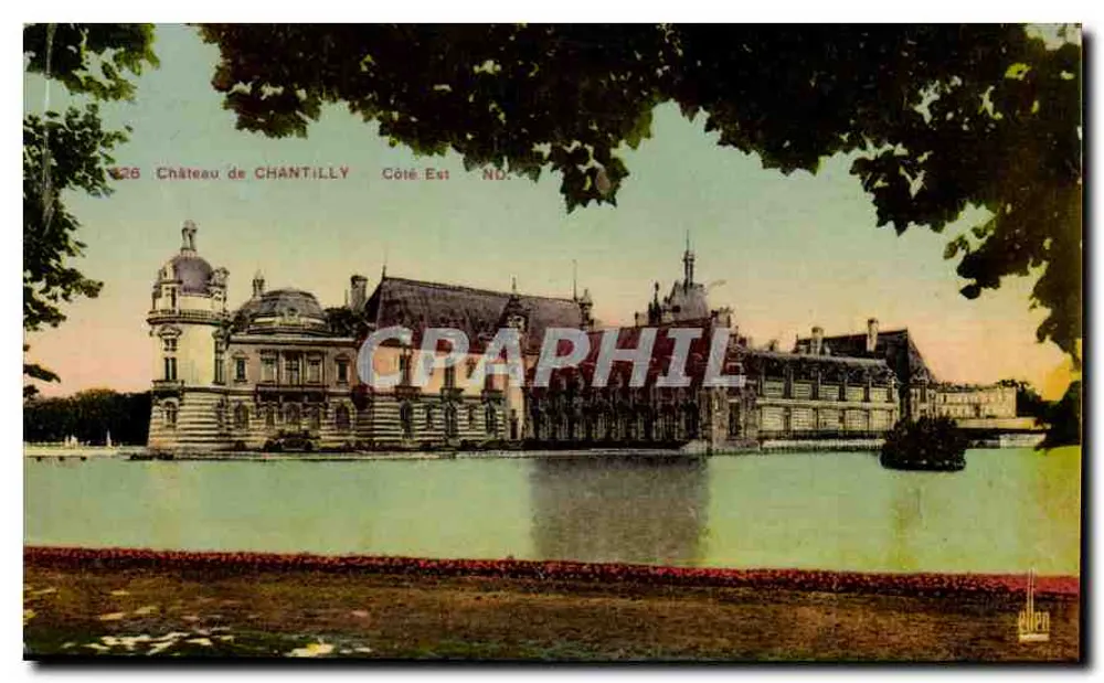 Castelo de Chantilly — Lado Leste — Editor Ellen, n° 126 - Frente