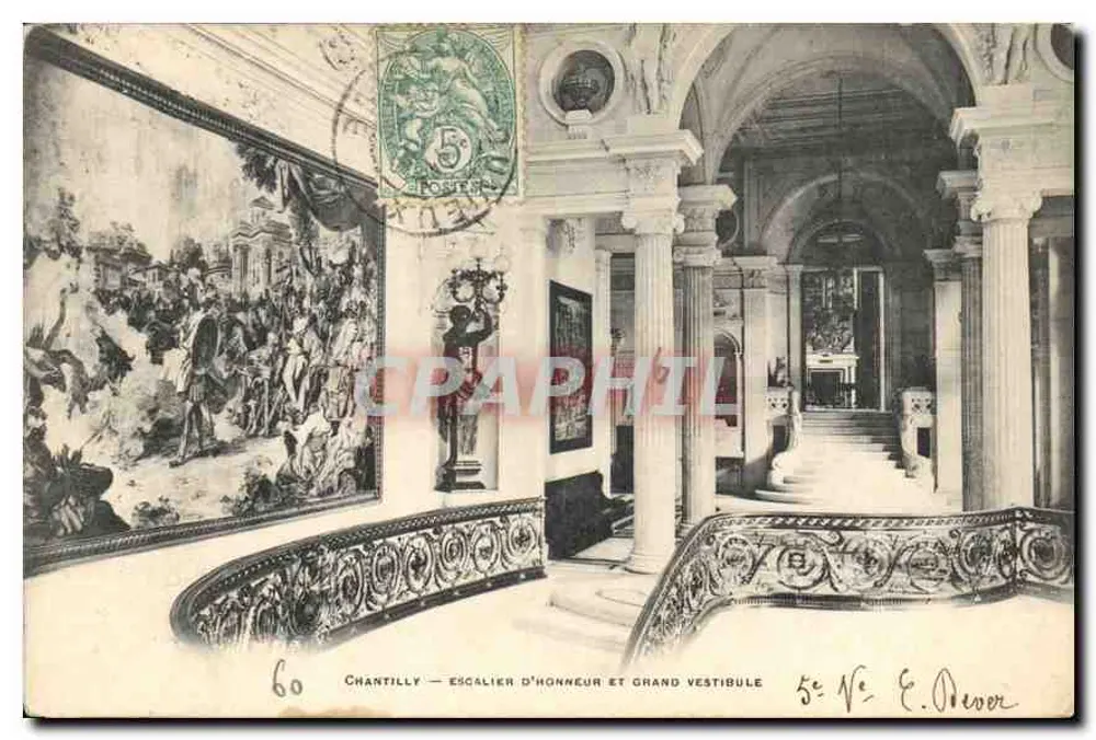 Chantilly — Ehrenstiege und Großer Vestibül — E. Dever, n° 60 - Vorderseite