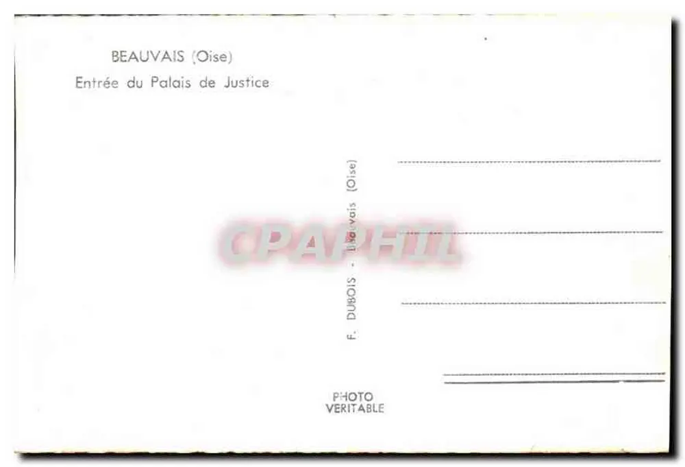 Beauvais (Oise) — Entrada do Palácio de Justiça — F. Dubois - Verso