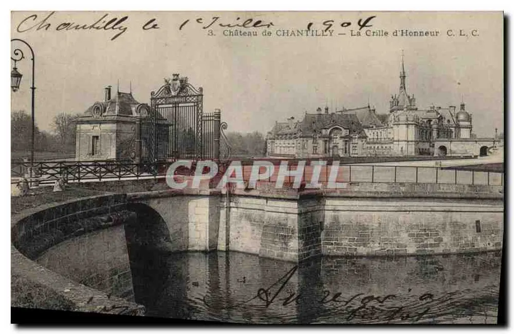 Chantilly — O Castelo de Chantilly — A Grade de Honra — C. L. C. - Frente