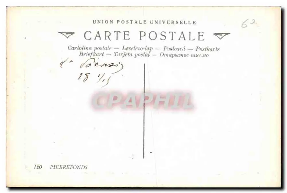 Pierrefonds — Das Schloss, der Teich und die Station — Union Postale Universelle - Rückseite