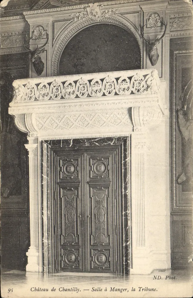 Château de Chantilly — Speisesaal, die Tribune — ND. Fot. - Vorderseite