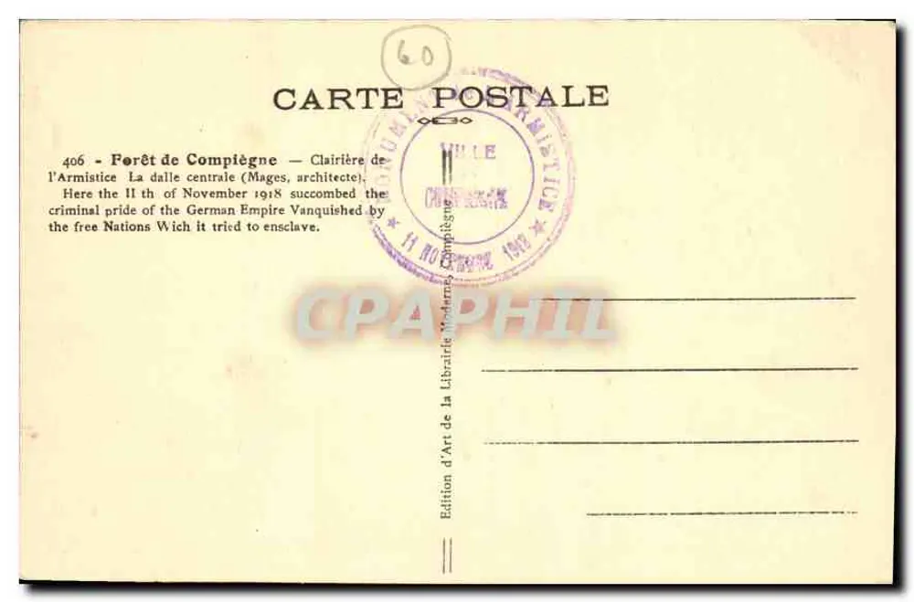 Ferêt de Compiègne — Wiese des Waffenstillstands — Zentralplatte (Mages, Architekt) — 11. November 1918 - Rückseite
