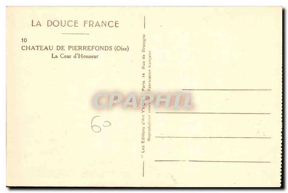 Château de Pierrefonds — La Cour d'Honneur — Éditions d'Art YvC - Achterkant