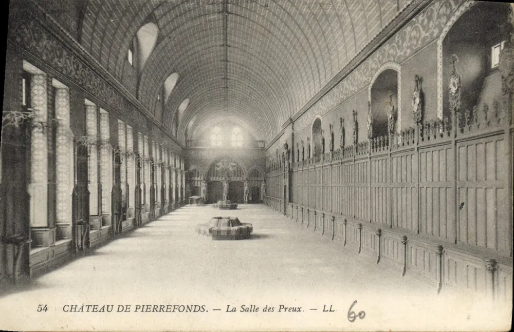 Schloss Pierrefonds — La Salle des Preux — LL 60 - Vorderseite