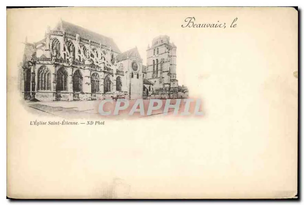 Beauvais — A Igreja de São Etienne — ND Phot - Frente