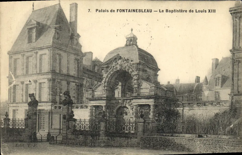 Palast von FONTAINEBLEAU — Der Taufsaal von Ludwig XIII. — Edit. V.F. - Vorderseite