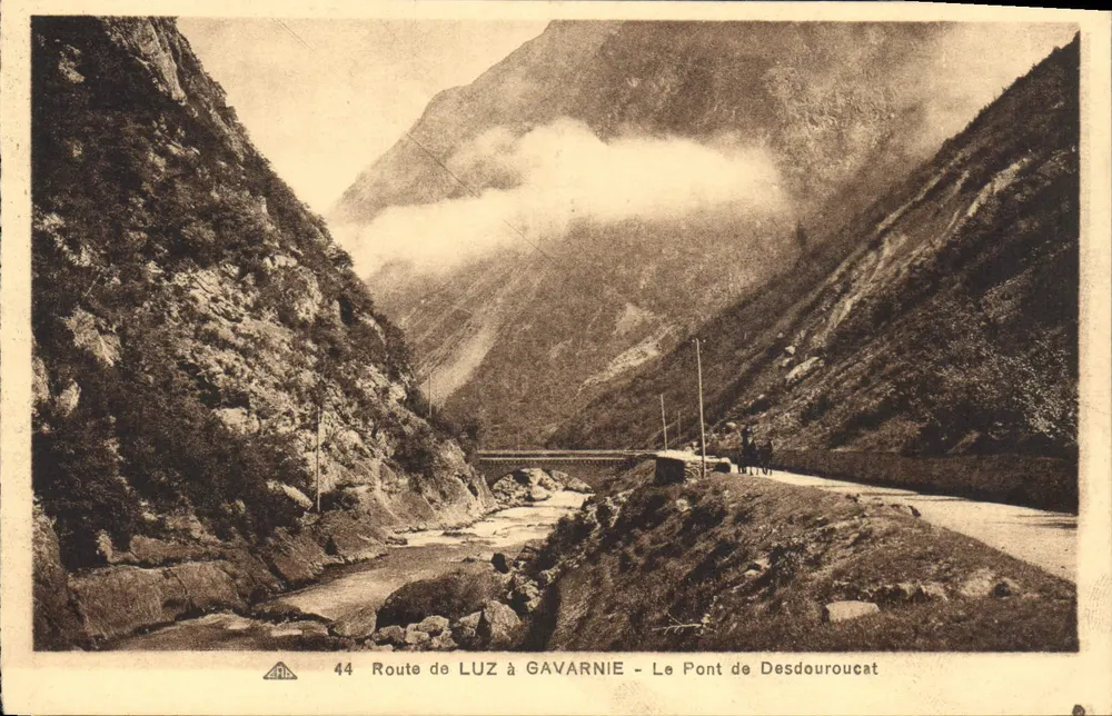 Route von LUZ nach GAVARNIE — Die Brücke Desdouroucat — Antike Ansichtskarte n°44 - Vorderseite