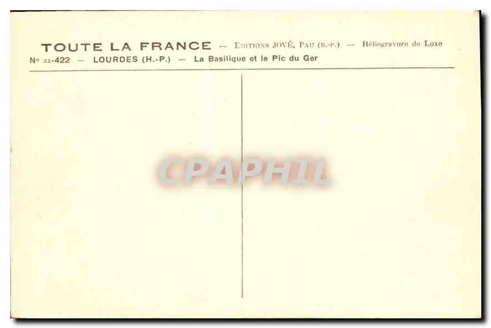 Lourdes — Die Basilika und der Pic du Ger — Éditions Jové, Pau (B.P.) - Rückseite