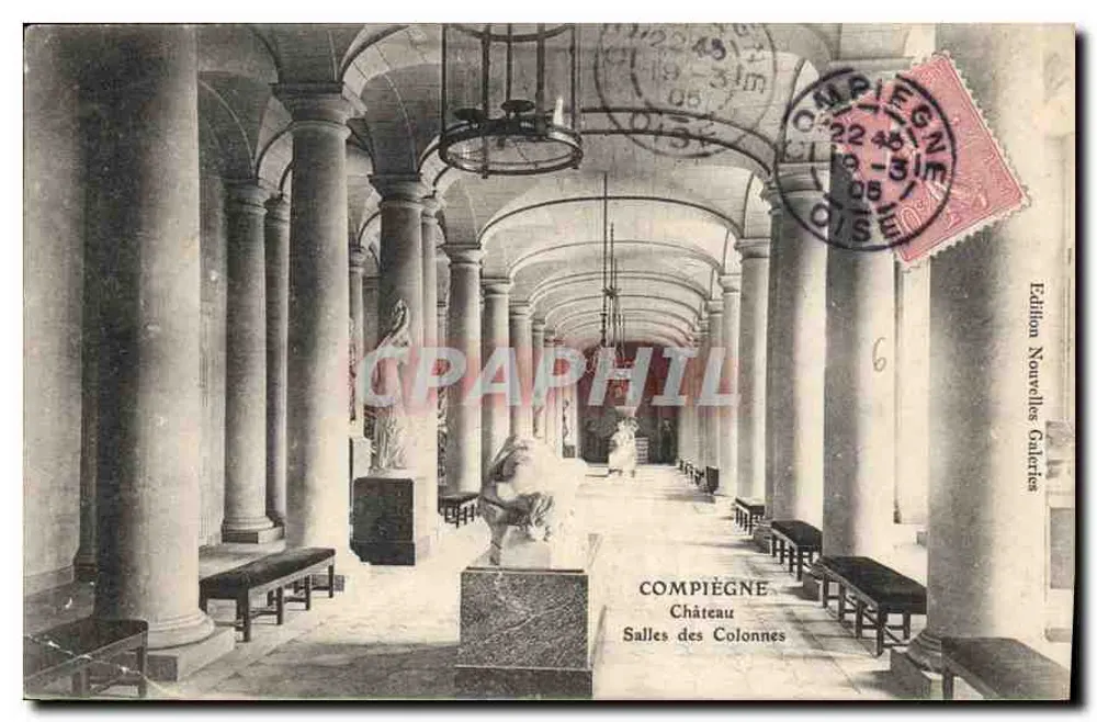 Compiègne — Castelo, Salas das Colunas — Edição Novas Galerias - Frente