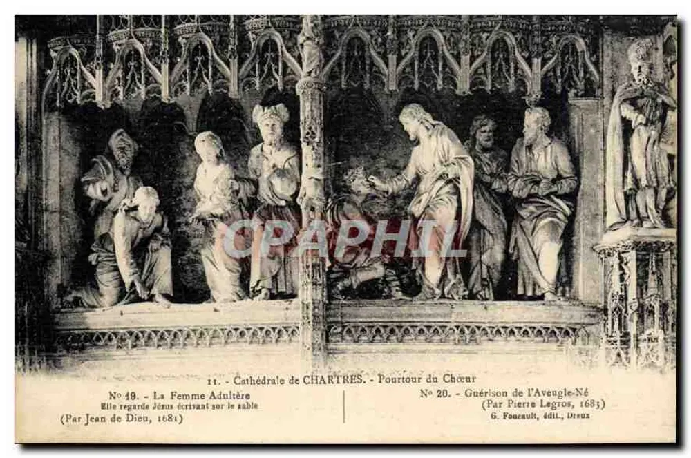 A Mulher Adútera — Catedral de Chartres — Paraforo do Coro — (Por Jean de Dieu, 1681) - Frente