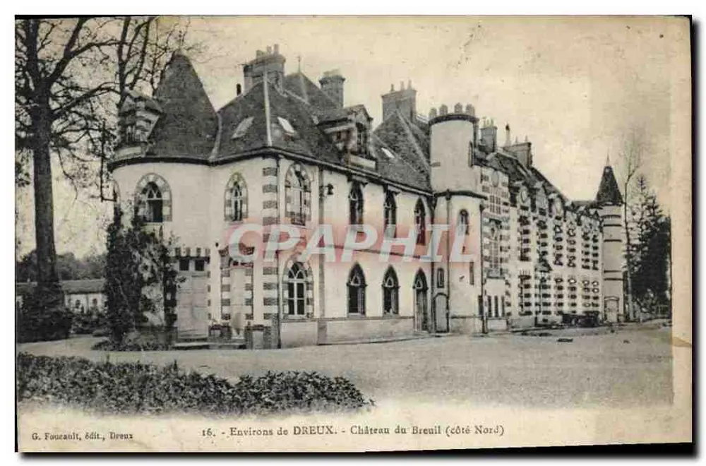 Château du Breuil (côté Nord) — Environ de Dreux — G. Foucault, édit., Dreux - Vorderseite