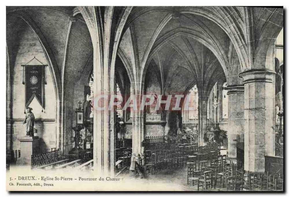 Dreux - Kirche Saint-Pierre - Umkreis des Chors — Ch. Foucault, Verlag, Dreux - Vorderseite