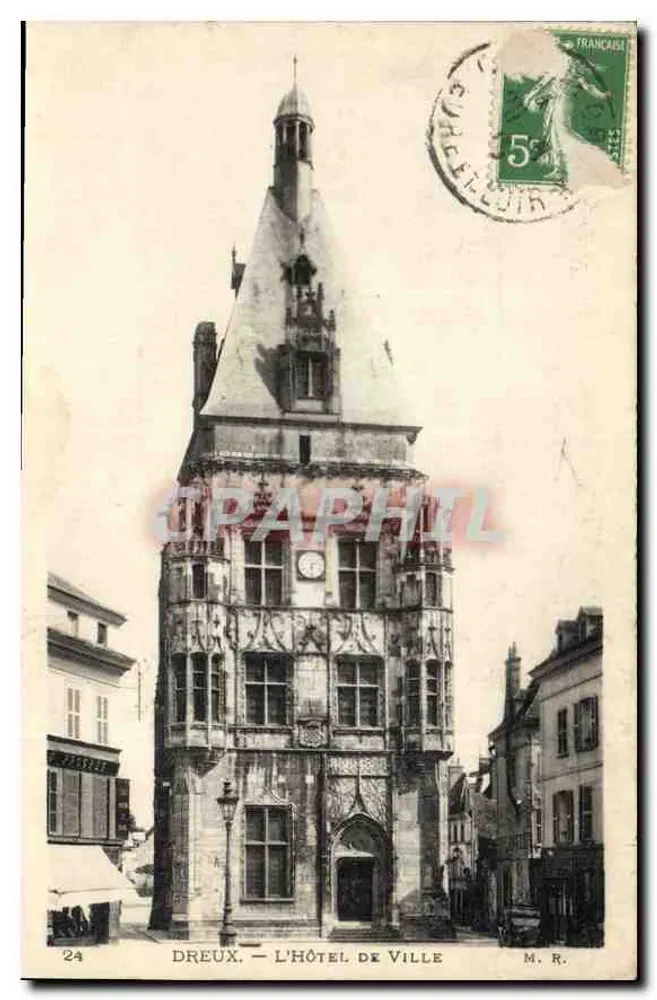 Dreux — L'Hôtel de Ville — M. R. n°24 - Recto