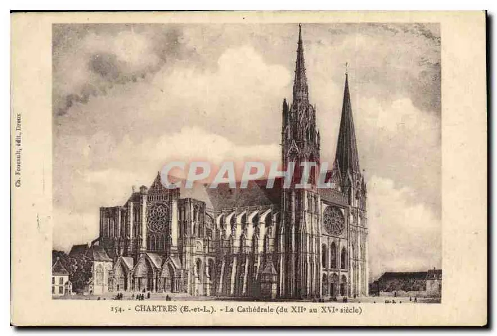 Chartres (E-et-L) — A Catedral (do XII ao XVI século) — Ch. Fournel, Imp. Droux - Frente