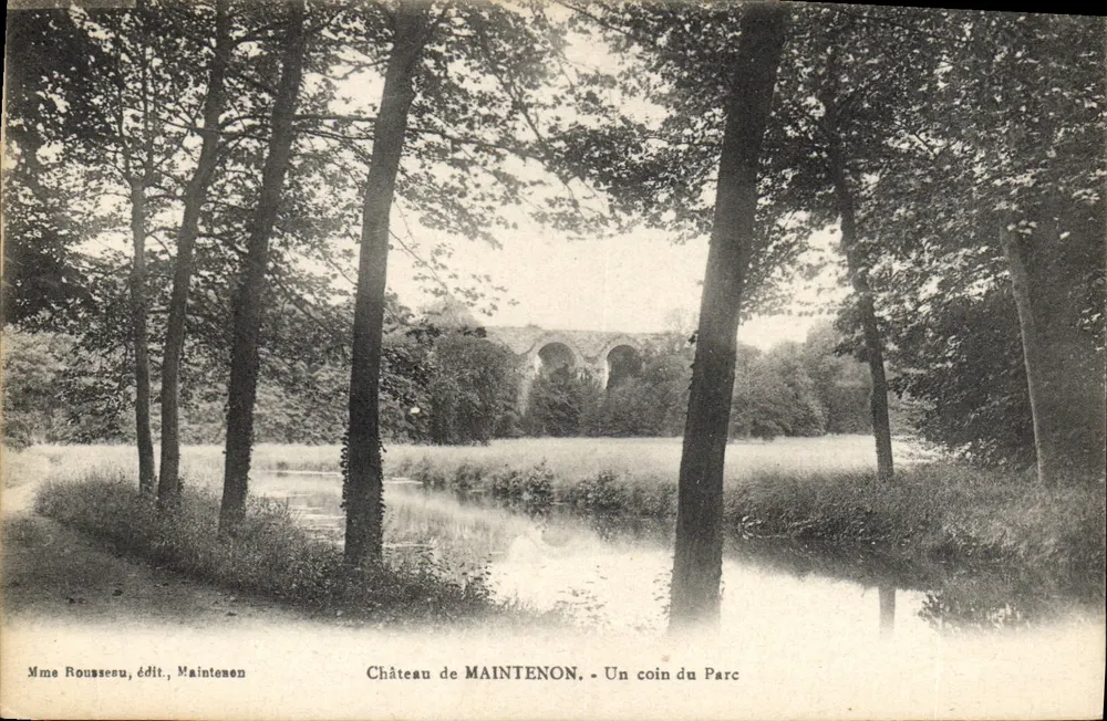Castelo de MAINTENON — Um canto do Parque — Mme Rousseau, editora, Maintenon - Frente