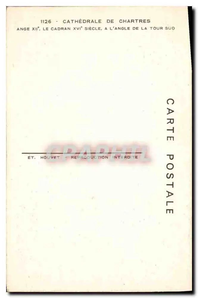 Catedral de Chartres — Anjo XII, o mostrador do século XVI, no canto da torre sul — Editor HOUVET - Verso