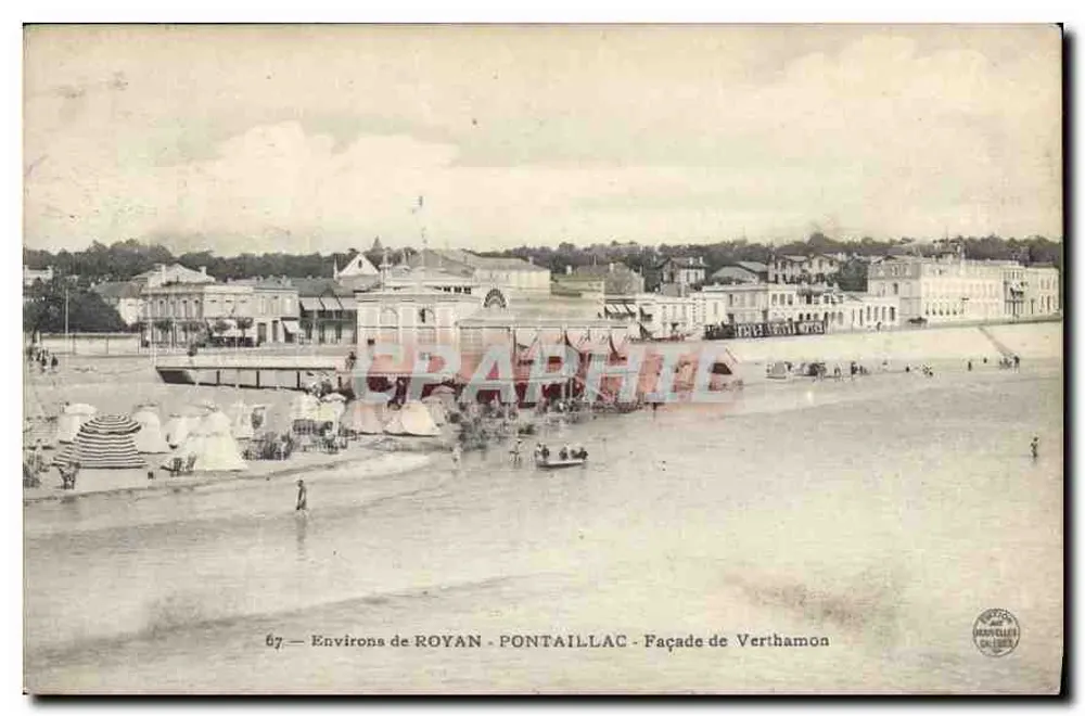Environs de Royan - Pontaillac - Facha da Verthamon — Editor: Napoléon & Cie, n°67 - Frente