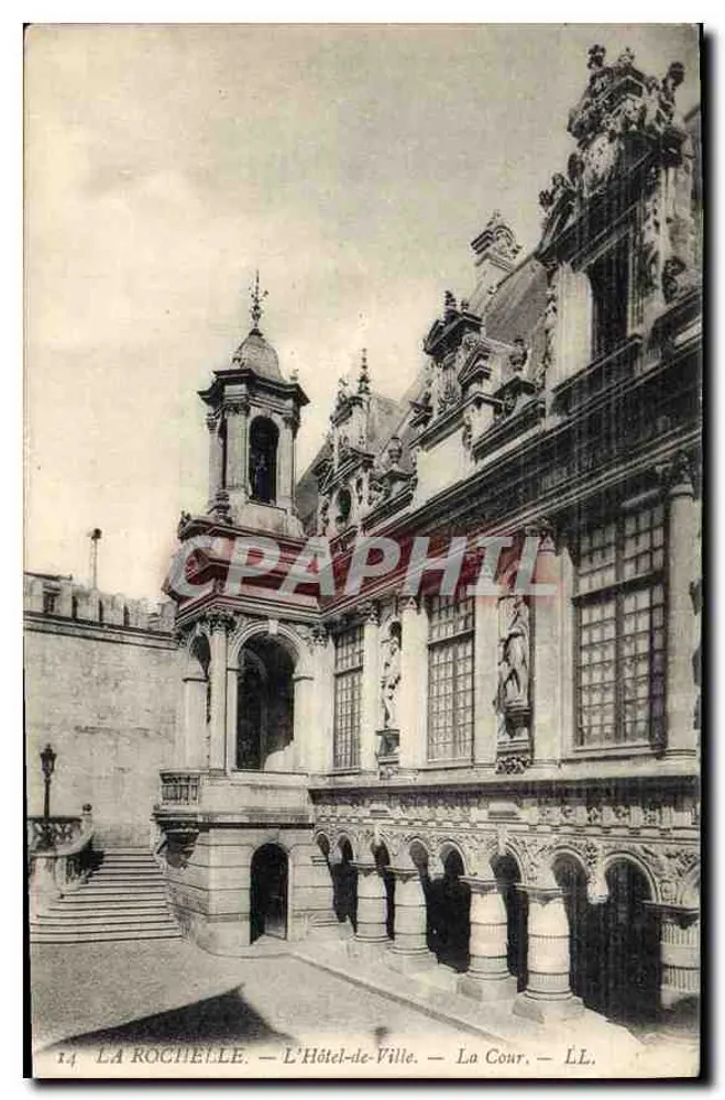 La Rochelle — Das Rathaus — Der Innenhof — LL. - Vorderseite