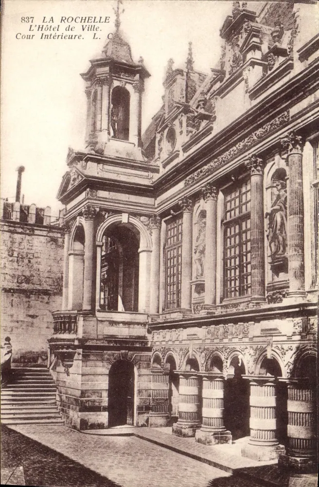 La Rochelle — Das Rathaus. Innenhof — L. C. n° 837 - Vorderseite