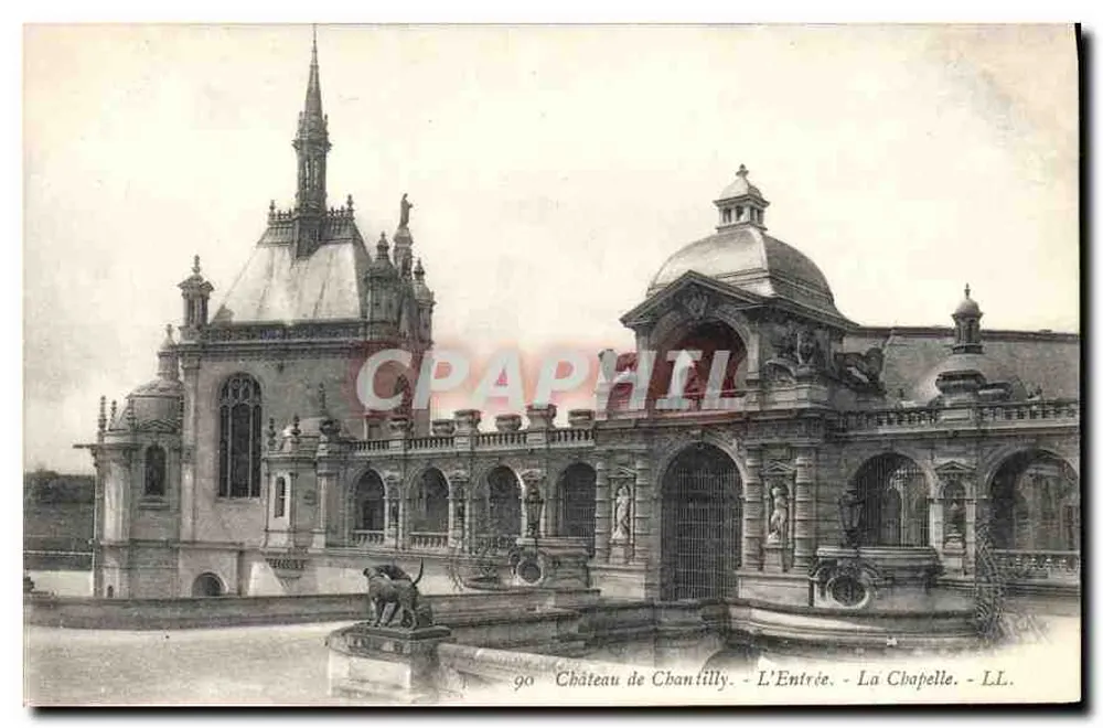 Castelo de Chantilly - A Entrada - A Capela - LL - Frente