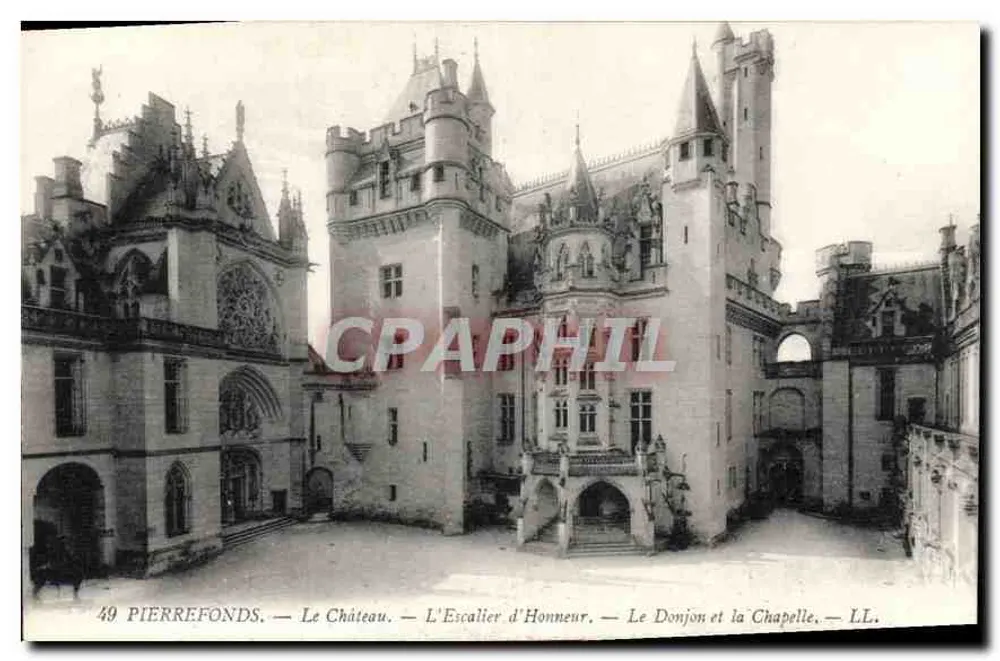 Pierrefonds — Schloss — Treppenhaus der Ehre — Bergfried und Kapelle — LL. - Vorderseite