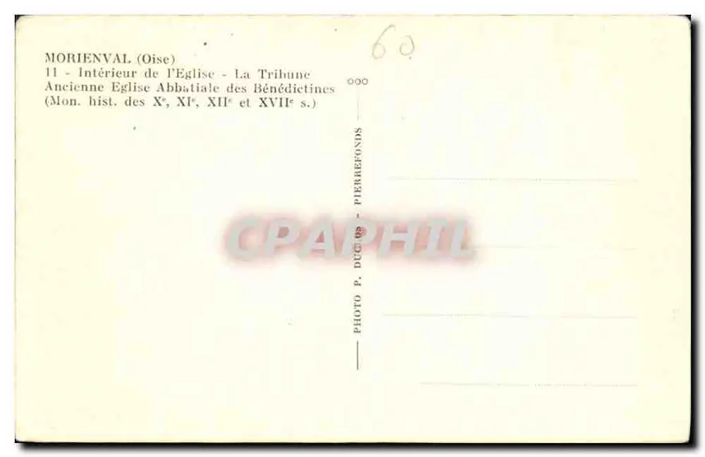 Moriénval (Oise) — Innenraum der Benediktinerabteikirche — Die Tribune — Denkmäler aus dem 11., 12. und 17. Jahrhundert - Rückseite