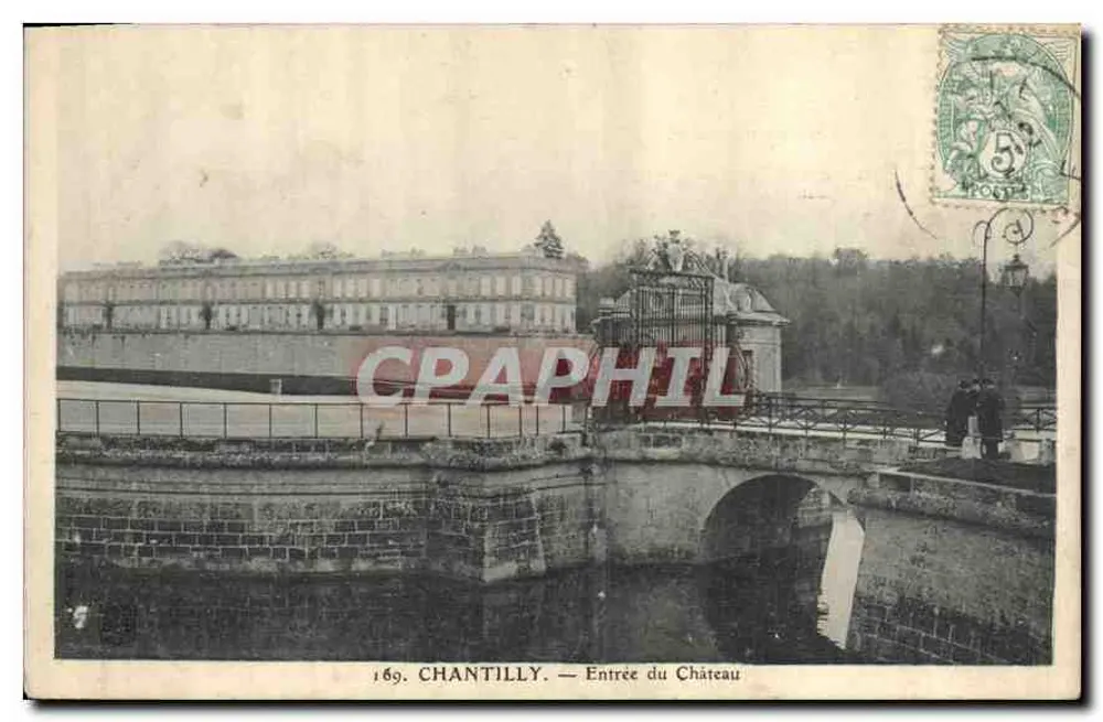 Chantilly — Entrada do Castelo — n°169 - Frente