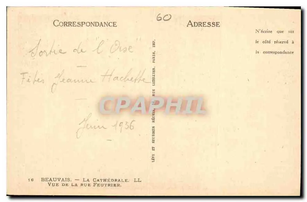Beauvais — Die Kathedrale vom Rue Feutrier aus gesehen — LL, Nr. 16 - Rückseite
