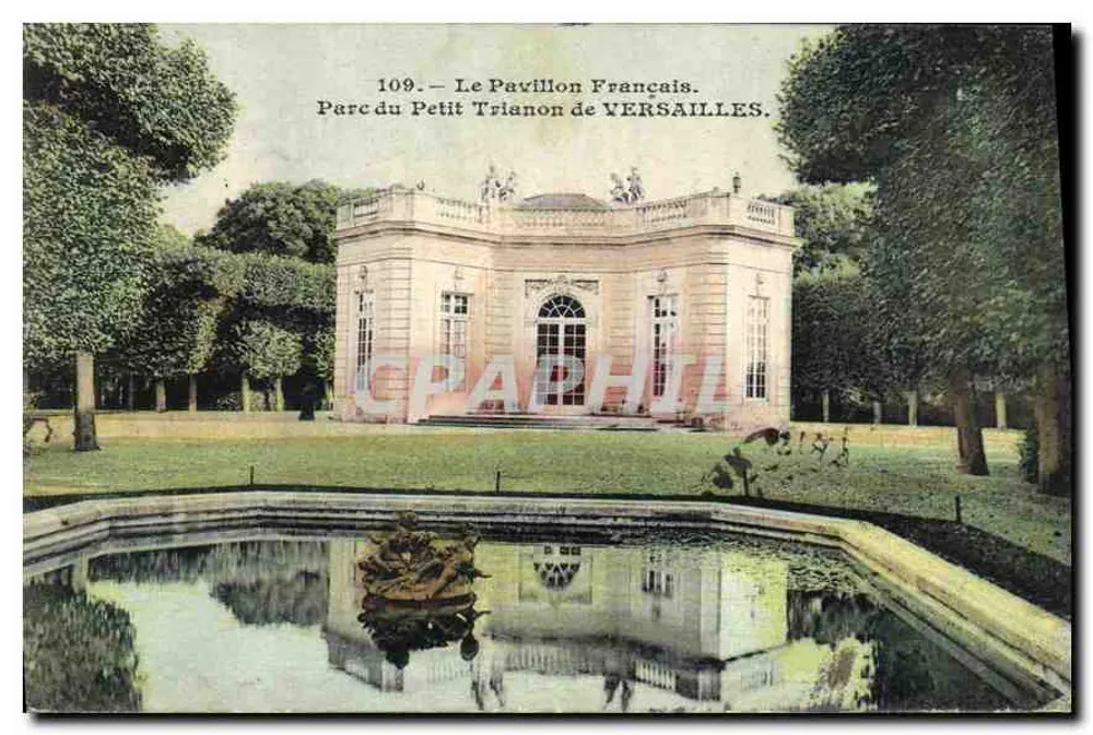 Der französische Pavillon — Park des Petit Trianon in VERSAILLES — A. Bourdier, Verlag, Versailles - Vorderseite