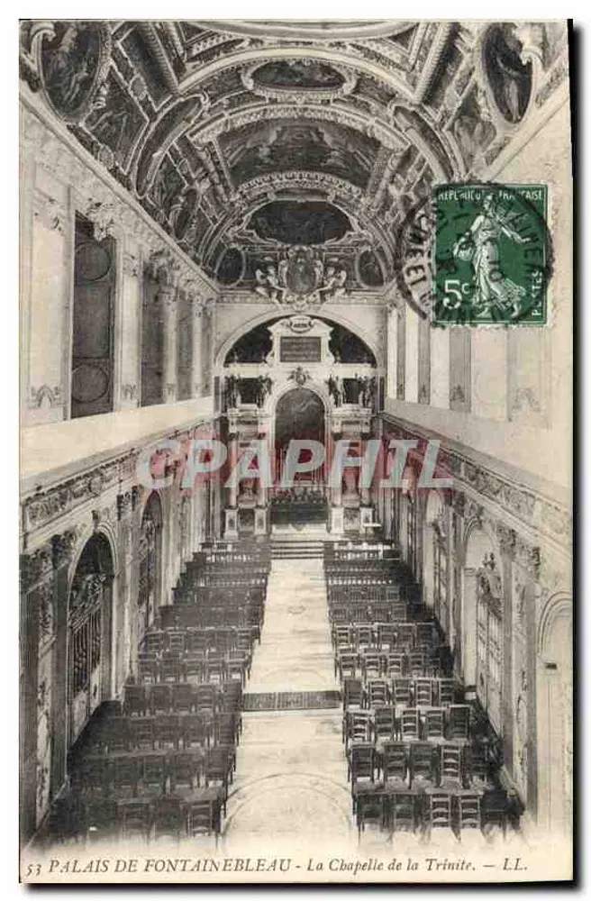 Palast von Fontainebleau — Die Kapelle der Dreifaltigkeit — LL. n° 53 - Vorderseite