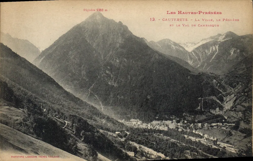Les Hautes-Pyrénées - Cauterets, Die Stadt, Le Péguère und das Tal de Cambasque — Phototypie Labouche Frères, Toulouse - Vorderseite