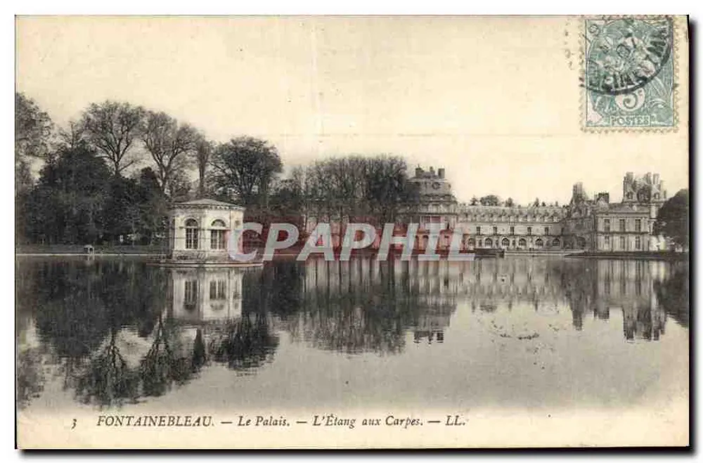 Fontainebleau — Das Schloss — Der Karpfenteich — LL. - Vorderseite