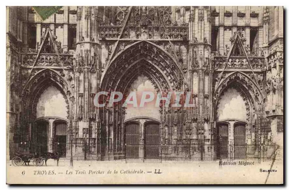 Troyes — Die drei Portale der Kathedrale — Edition Mignot - Vorderseite