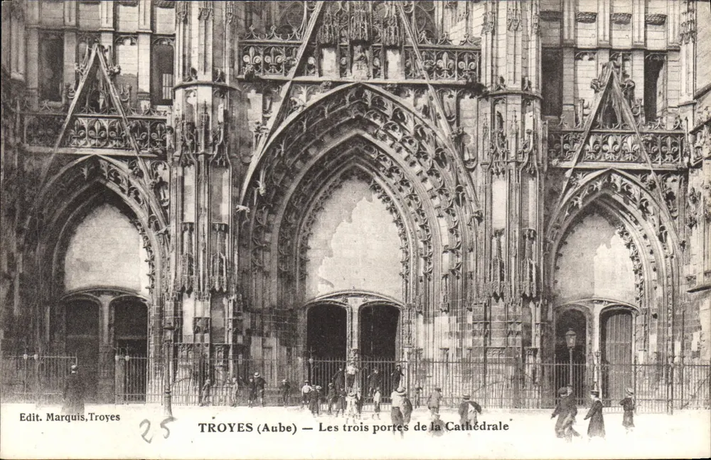 Troyes (Aube) — Die drei Türen der Kathedrale — Edit. Marquis, Troyes n°25 - Vorderseite