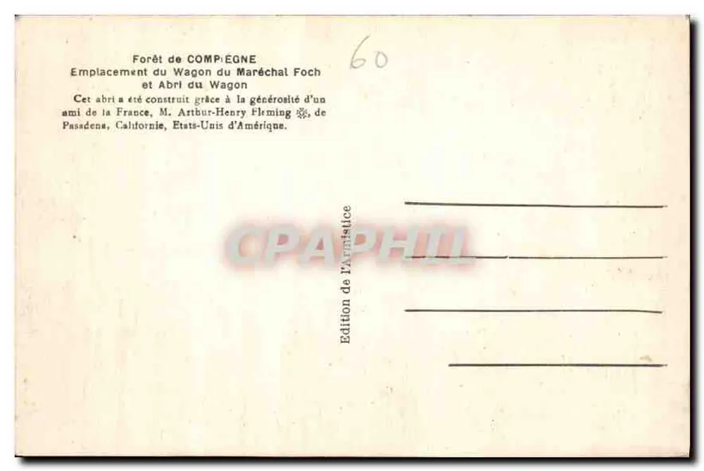 Wald von Compiègne — Standort des Wagens des Marschalls Foch — Schutzraum des Wagens — Armistice-Ausgabe - Rückseite