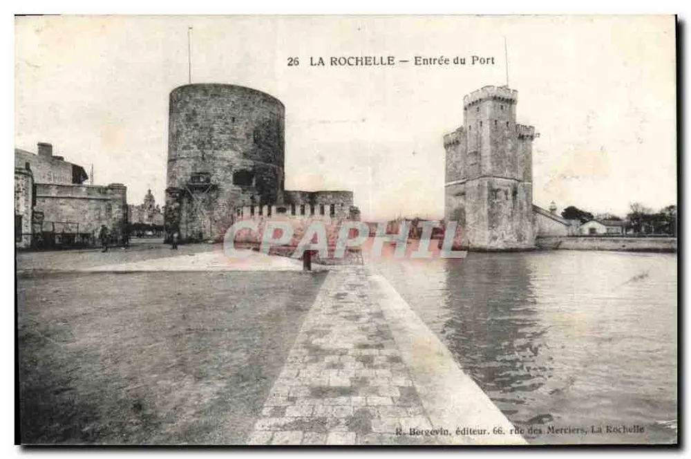 La Rochelle — Entrada do Porto — R. Borgevin, editor, 66 rue des Merciers, La Rochelle - Frente