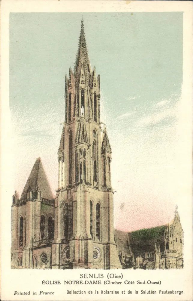 Senlís (Oise) — Kirche Notre-Dame, Glockenturm von Südwest — Sammlung von Kolarsine und Solution Pautaubege - Vorderseite