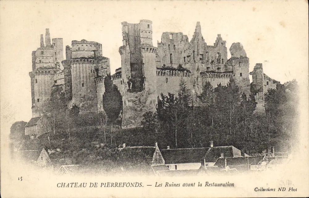 Schloss Pierrefonds — Die Ruinen vor der Restauration — Sammlung ND Phot - Vorderseite