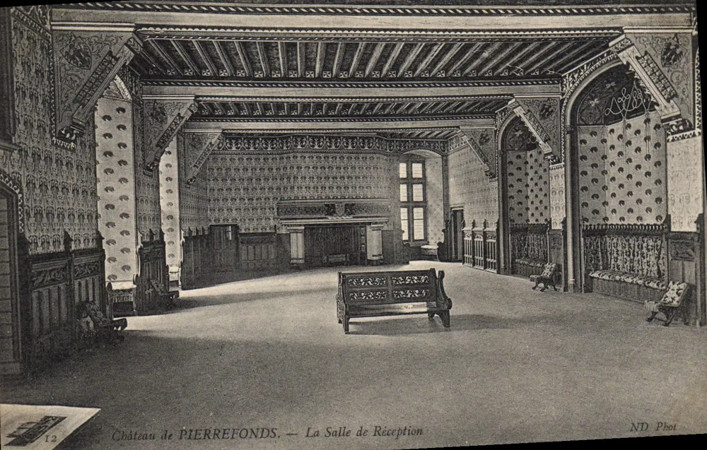 Castello di PIERREFONDS — La Sala di Ricevimento — ND Phot - Recto