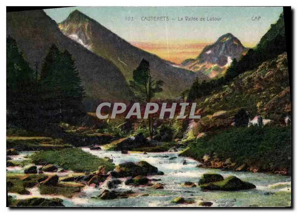 Bilhete postal antigo Cauterets — A Vale de Lutour — CAP, n°103 - Frente