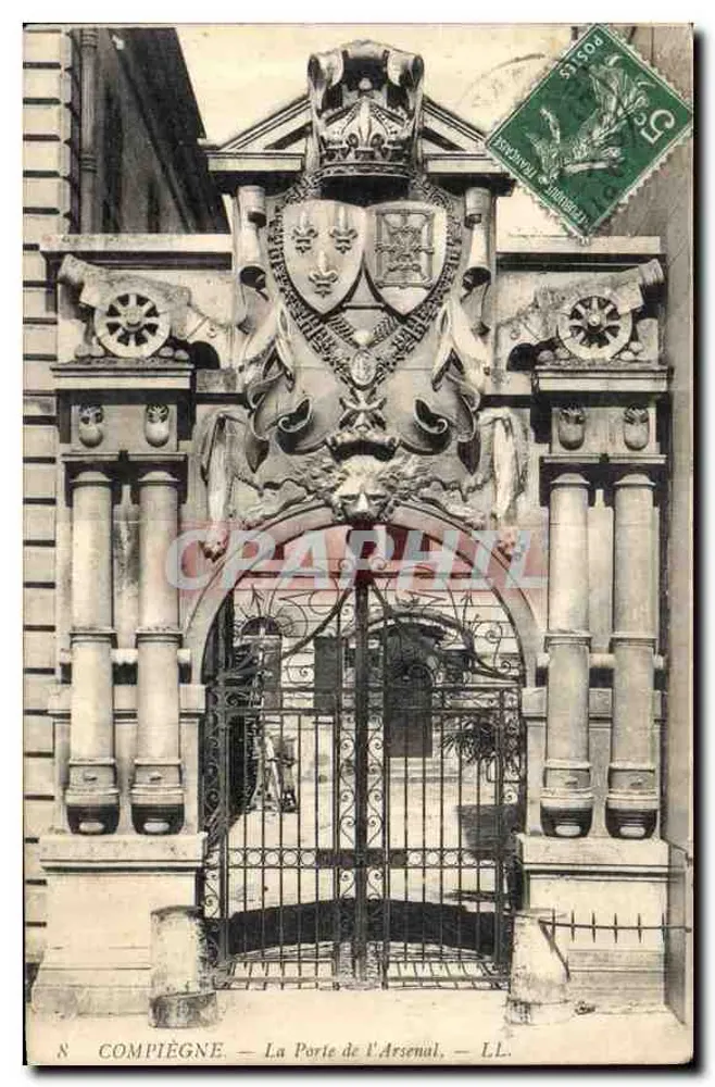 Compiègne — La Porte de l'Arsenal — LL. - Frente