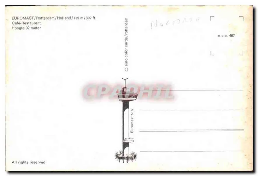 Café-Restaurant Euromast — Rotterdam, Holanda — editor euro color cards / e.c.c. 467 - Reverso