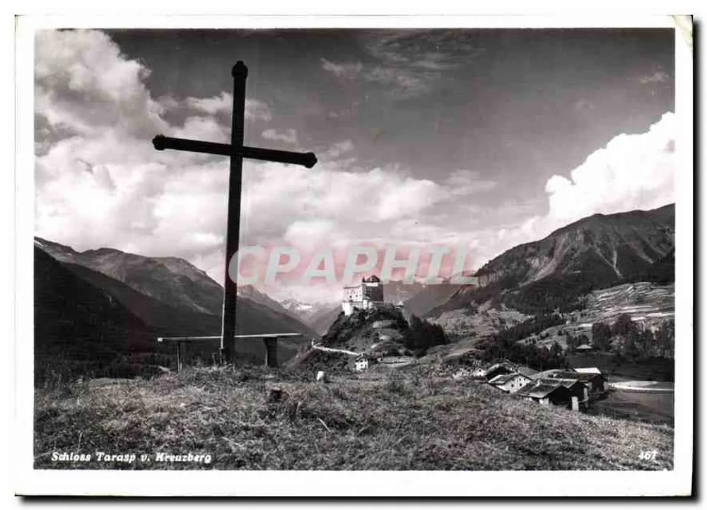 Schloss Tarasp v. Kreuzberg — vista panorâmica com cruz e castelo — editor Schaub-Thamp, n° 467 - Frente